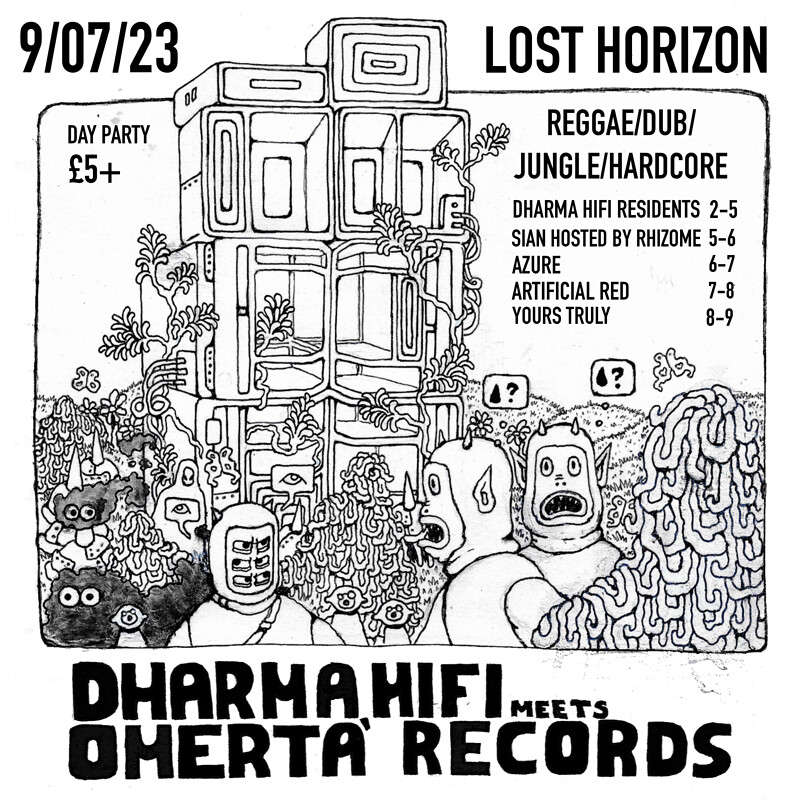 Dharma Hifi meets Omertà Records at Lost Horizon