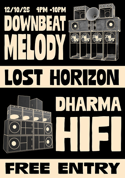 DHARMA HIFI X DOWNBEAT MELODY at Lost Horizon