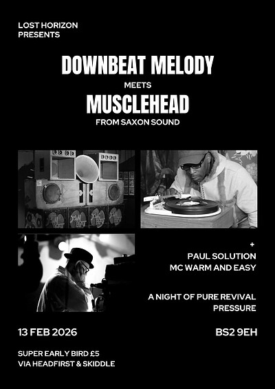 Downbeat Melody Meets Musclehead at Lost Horizon