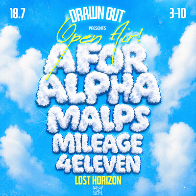 Drawn Out Open Air: A for Alpha + Malps at Lost Horizon