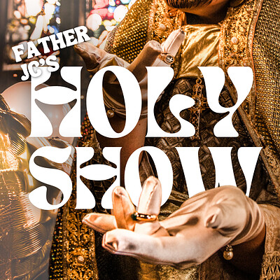 Father JC's Holy Show at Lost Horizon