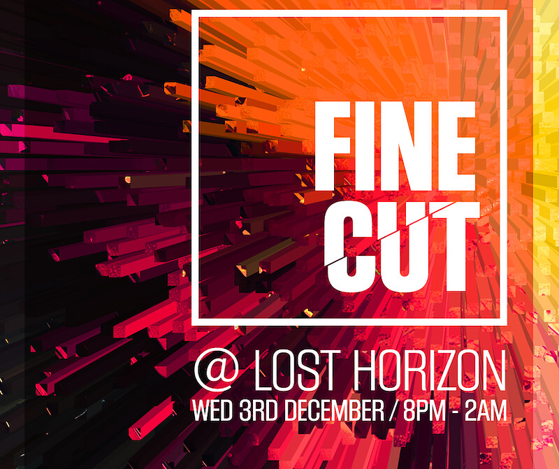 FINE CUT at Lost Horizon