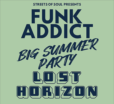 FUNK ADDICT at Lost Horizon