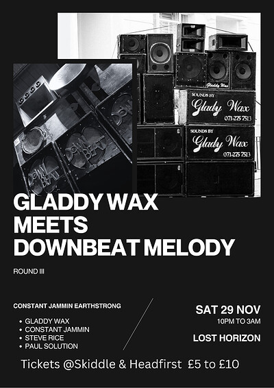 GLADDY WAX MEETS DOWNBEAT MELODY at Lost Horizon