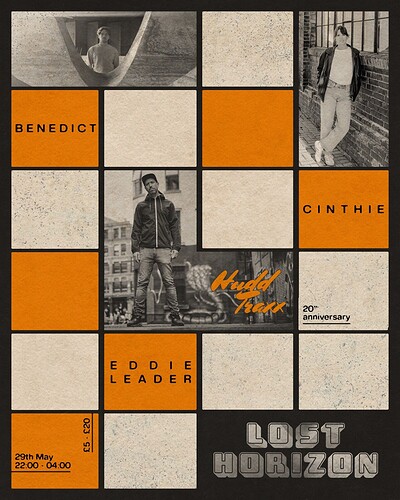 HUDD TRAXX 20TH ANNIVERSARY TOUR WITH CINTHIE, EDDIE LEADER & BENEDICT at Lost Horizon