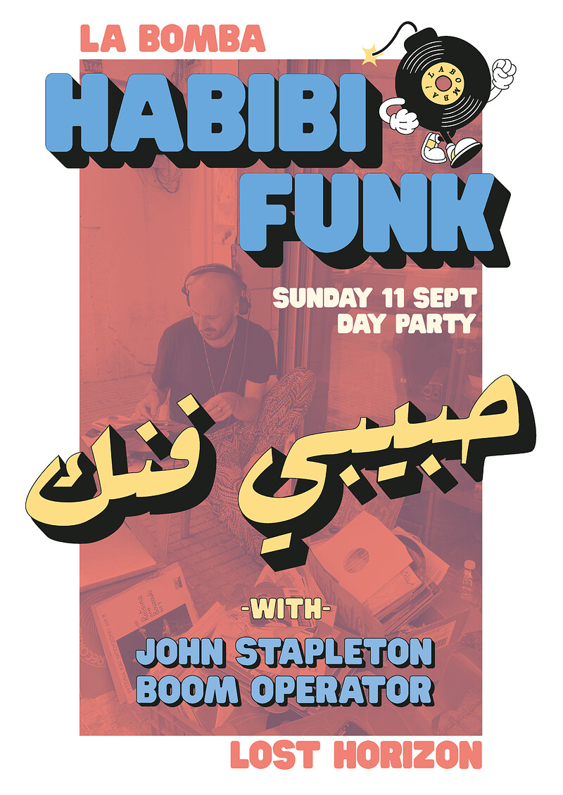 La Bomba Day Party with Habibi Funk at Lost Horizon