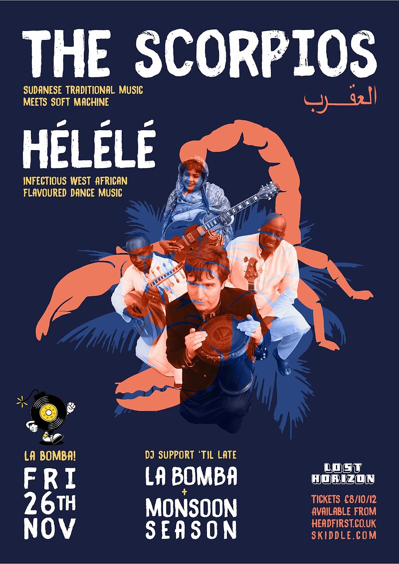 La Bomba present The Scorpios plus Helele at Lost Horizon