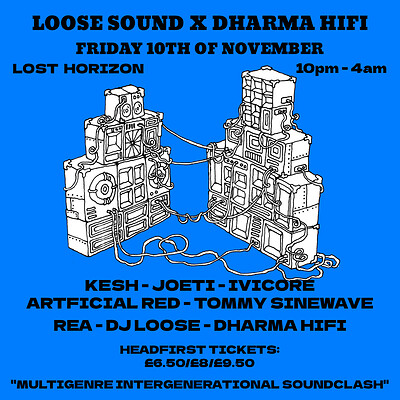 Loose Sound x Dharma Hifi at Lost Horizon