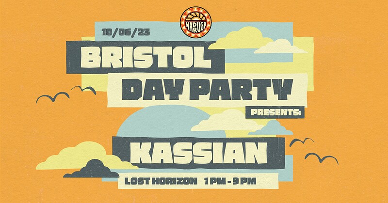 Madruga DAY PARTY: Kassian at Lost Horizon