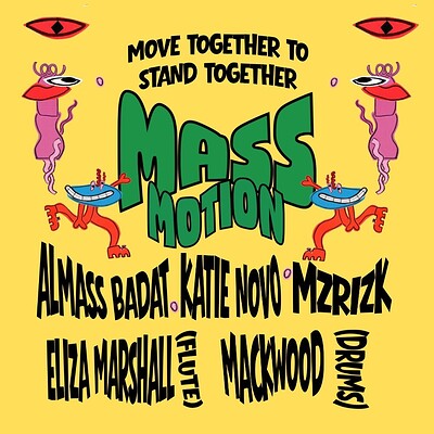 Mass Motion: “Move Together To Stand Together” at Lost Horizon