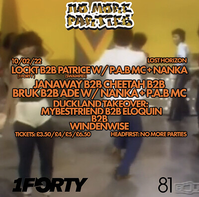 No More Parties pres. Patrice, LockT, Eloquin +etc at Lost Horizon