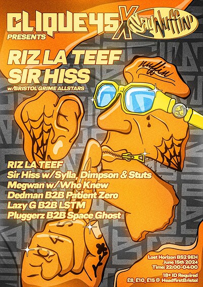 RIZ LA TEEF + SIR HISS W/BRISTOL GRIME ALLSTARS at Lost Horizon
