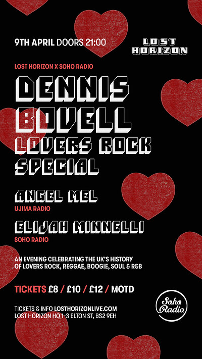 Soho Radio w/ Dennis Bovell **Tickets OTD** at Lost Horizon