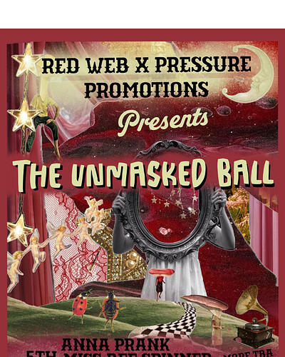The Unmasked Ball ~ Pressure Promotions x The Red Web at Lost Horizon