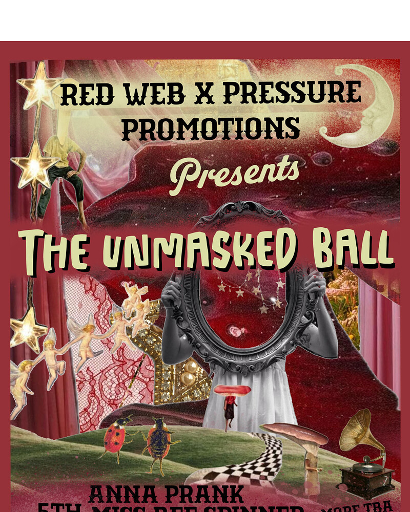 The Unmasked Ball ~ Pressure Promotions x The Red Web at Lost Horizon