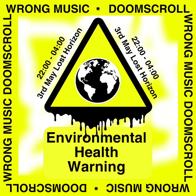 Wrong TV  - Wrong Music x Doomscroll at Lost Horizon