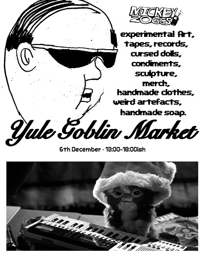 GOBLIN YULE MARKET at Mickey Zoggs