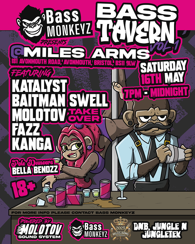 Bass Tavern Vol.1 - Kataylst, Bella Bendzz at Miles Arms