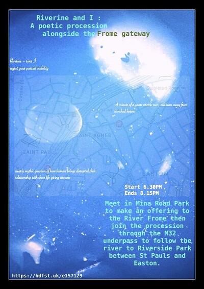 Riverine and I : A poetic procession alongside the Frome Gateway at Mina Road Park and Riverside Park