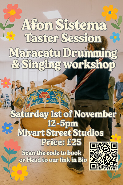 Afon Sistema Taster Sessions - Maracatu Drumming and Singing Workshop at Mivart Street Studios
