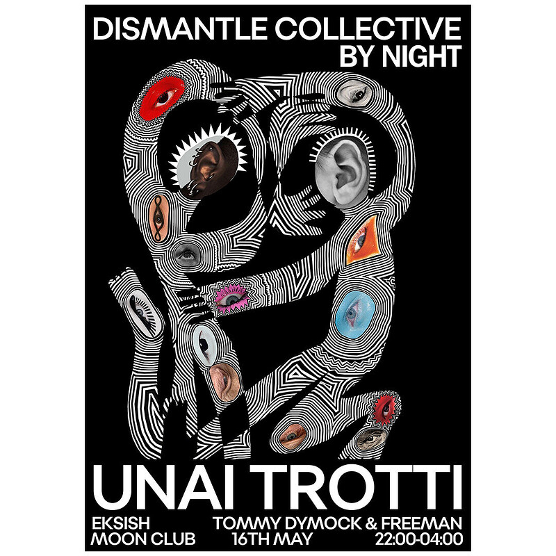 Dismantle Collective Night Party | Unai Trotti + Support at Moon Club