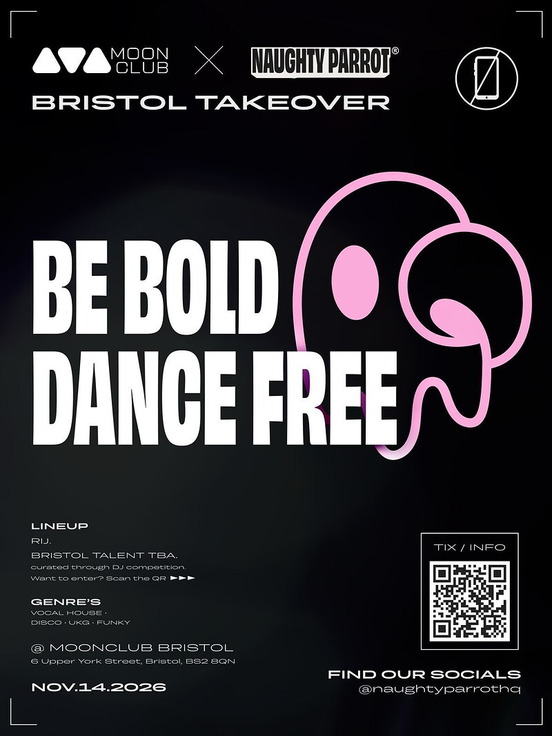 Naughty Parrot Presents: Bristol Takeover at Moon Club