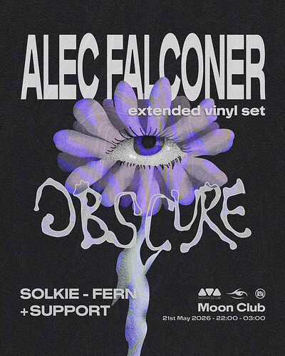 Obscure Presents: Alec Falconer at Moon Club