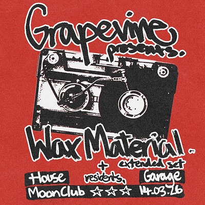 Grapevine w/ Wax Material at Moonclub