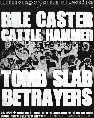 Bile Caster, Cattle Hammer, Tomb Slab & Betrayers at Moor Beer Co