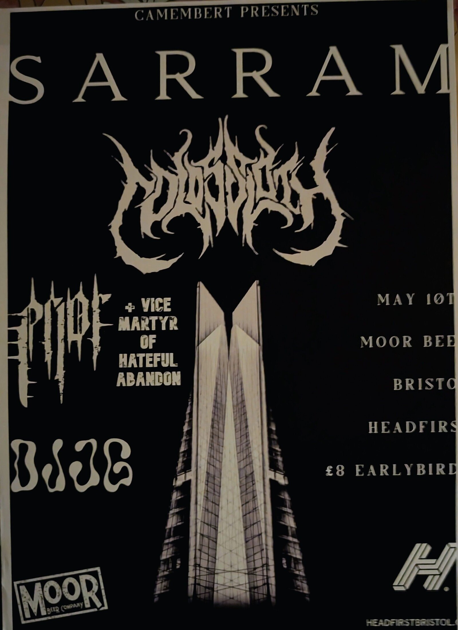 S A R R A M + Colossloth + Prior+ DJ JG at Moor Beer Co