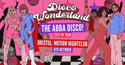 ABBA Disco Wonderland: Bristol at Motion