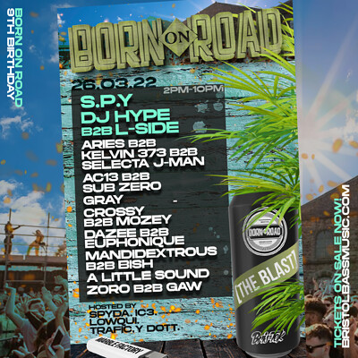 Born On Road x  Bristol Day Rave at Motion