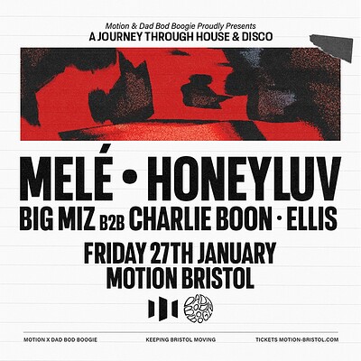 DBB x Motion • Melé, Honeyluv, Big Miz & More at Motion