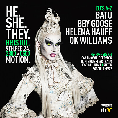 HE.SHE.THEY. Bristol: Helena Hauff, Batu + more at Motion