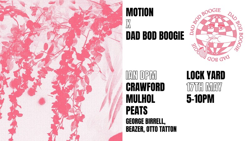 Lockyard x Dad Bod Boogie at Motion