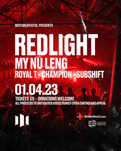 Motion x British Red Cross: Redlight, My Nu Leng at Motion