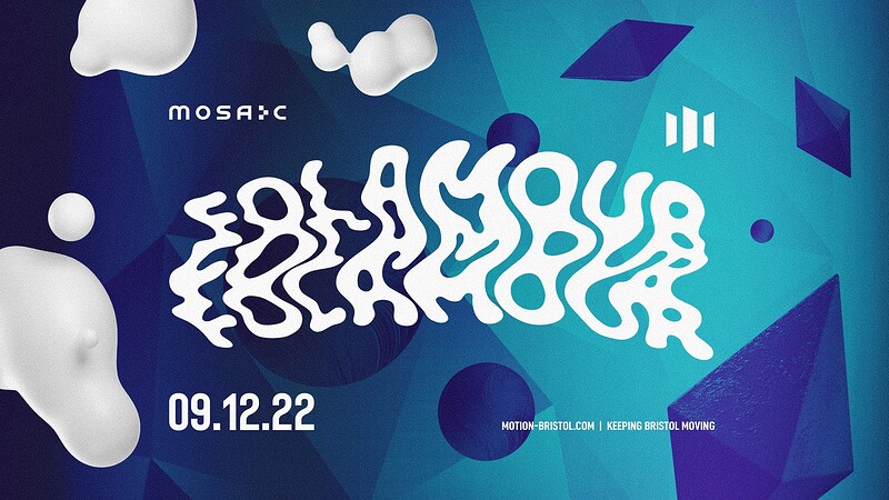 Motion x Mosaic • Folamour at Motion