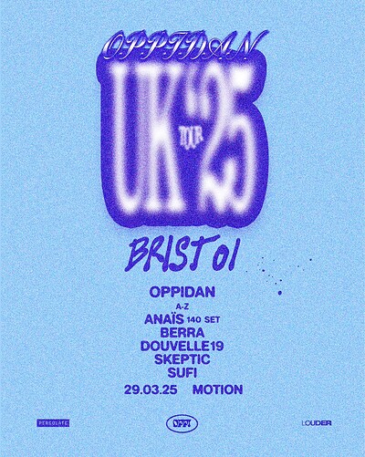 Oppidan UK Tour | Bristol w/ Anaïs, Skeptic & more at Motion