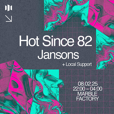 POSTPONED - Motion Presents: Hot Since 82, Jansons at Motion