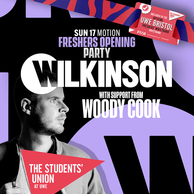 UWE Bristol Freshers Opening Party With Wilkinson at Motion