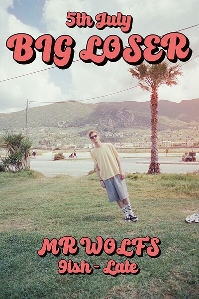 Big Loser at Mr Wolfs