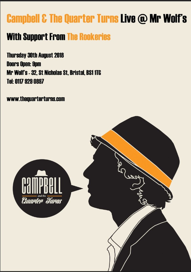 Campbell & The Quarter Turns @ Mr. Wolf's Bristol at Mr Wolfs
