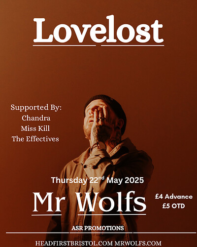 LOVELOST + Chandra + Happy Ritual + The Effectives at Mr Wolfs