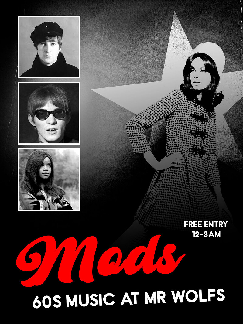 Mods: 60's Music at Mr Wolfs
