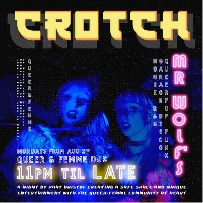 PHATBristol presents: Crotch Club night at Mr Wolfs
