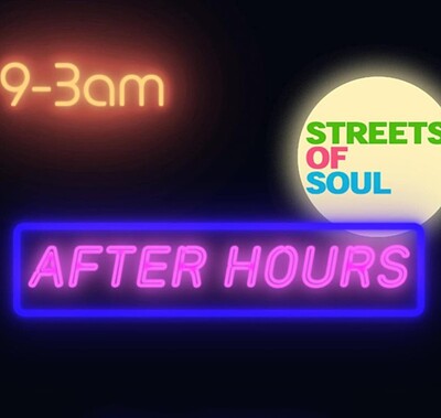 STREETS OF SOUL - AFTER HOURS at Mr Wolfs