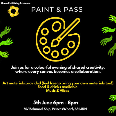 Paint & Pass presented by Home Exhibiting Existence at MV Balmoral Ship