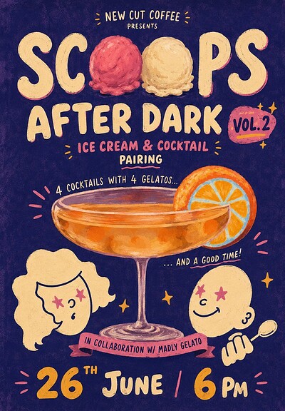 Scoops After Dark Vol.2 at New Cut Coffee