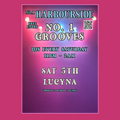 No.1 Grooves with Lucyna at No.1 Harbourside