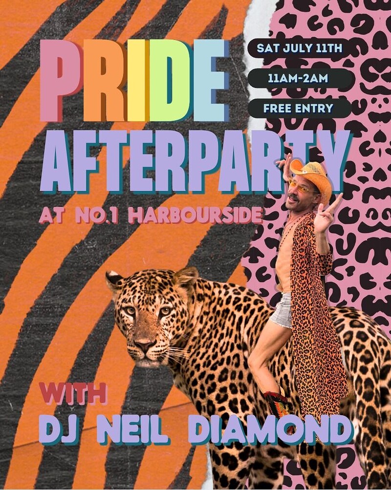 PRIDE AFTER PARTY w DJ Neil Diamond at No.1 Harbourside
